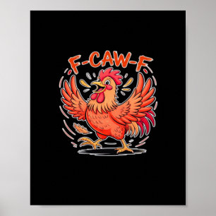 Poster Attitude F-Caw-F Style Classique Rétro