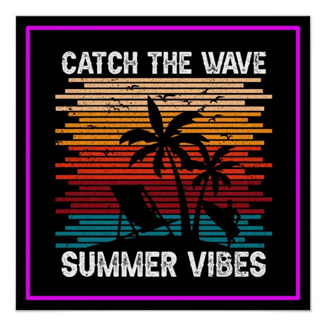 Poster Attraper Les Vibes D'Été De La Vague (Devant)