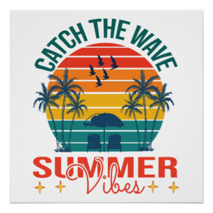 Poster Attrapez la vague Vibes d'été