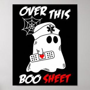 Poster Au-Dessus De Cette Feuille De Boite Fun Ghost Nurs