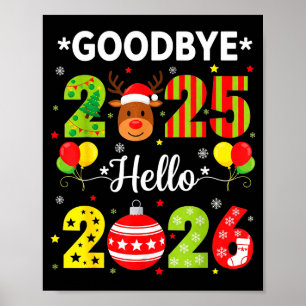 Poster Au revoir 2025 Bonjour 2026 Bonne Année Noël P
