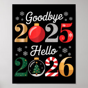 Poster Au revoir 2025 Bonjour 2026 Bonne Saint-Sylvestre