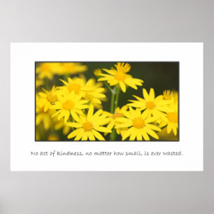 Poster Aucun acte de gentillesse n'est jamais gaspillé