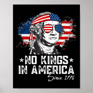 Poster Aucun Rois En Amérique Depuis 1776 Distressé Drape