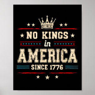 Poster Aucun Rois En Amérique Depuis 1776 Distressé Drape
