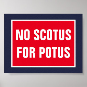 Poster Aucun SCOTUS pour POTUS Cour suprême