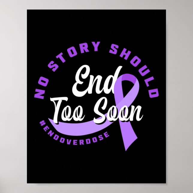 Poster Aucune Histoire Ne Devrait Se Terminer Trop Tôt Po (Devant)