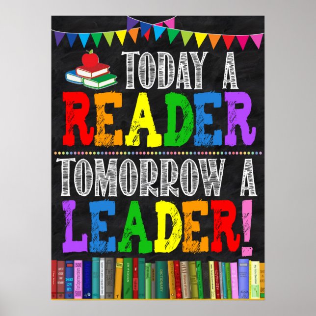 Poster Aujourd'hui Un Lecteur Demain Un Leader Classroom  (Devant)