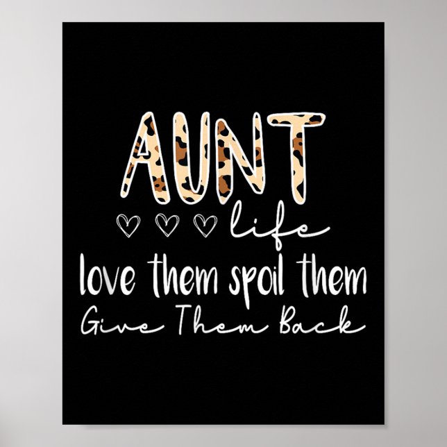 Poster Aunt Life Love Them Sil Them Give Them Back Aunt Q (Devant)