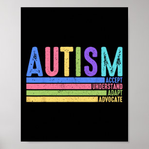 Poster Autisme Accepter Comprendre Adapt Advocate Special