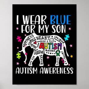 Poster Autisme Elephant Je Porte Des Blues Pour Mon Fils 