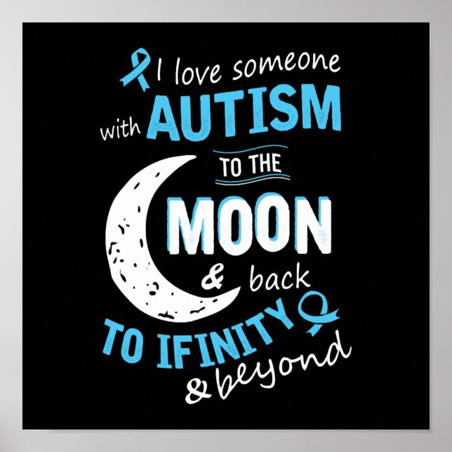 Poster Autisme - J'aime quelqu'un avec Autisme à la lune (Devant)