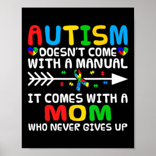 Poster Autisme Maman ne vient pas avec un Autisme Manuel 