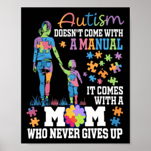 Poster Autisme Maman ne vient pas avec un Autisme Manuel