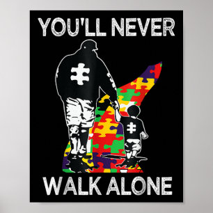 Poster Autisme Papa Soutien Seul Puzzle Vous Ne Marcherez
