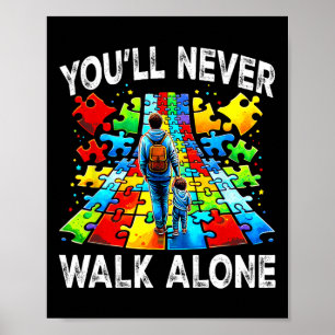 Poster Autisme Papa soutient seul Puzzle Vous ne marchere