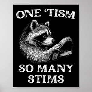 Poster Autisme Racoon Un tisme Tant de Stims Autistique S