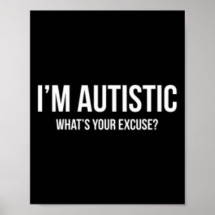 Poster Autisme sarcastique - Je suis autiste