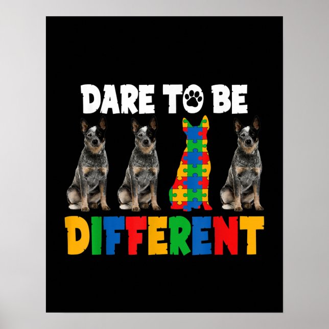 Poster Autiste | Oser être un autre chien australien (Devant)