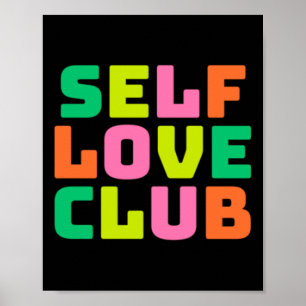 Poster Autocollant Club Self Love