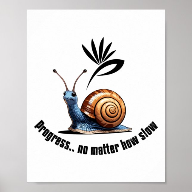 Poster Autocollant Progress..no How Slow  (Devant)
