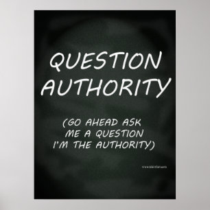 Poster Autorité des questions Slogan