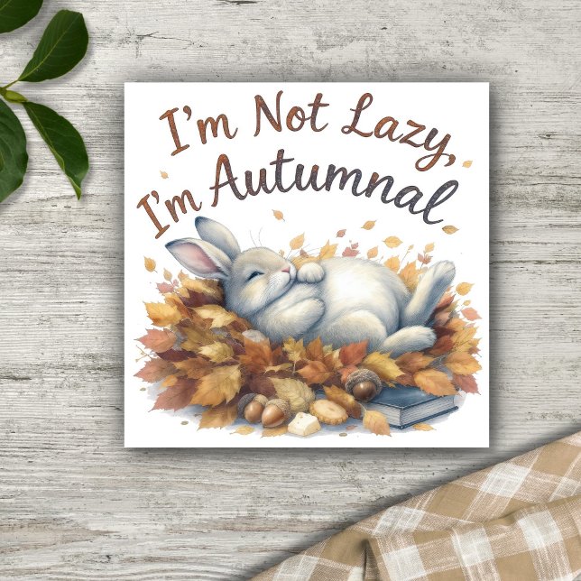 Poster Autumn Bunny in Leaves with Funny Lazy Quote (Créateur téléchargé)