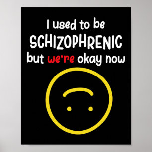 Poster Avant, on était schizophrène, mais on est bien Sch