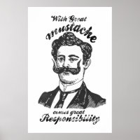 Avec une grande moustache vient une grande respons