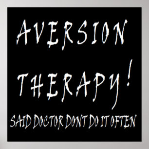Poster Aversion Thérapie design drôle pour les médecins i
