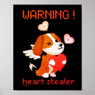 Poster AVERTISSEMENT ... HEART STEALER jolie chien valent