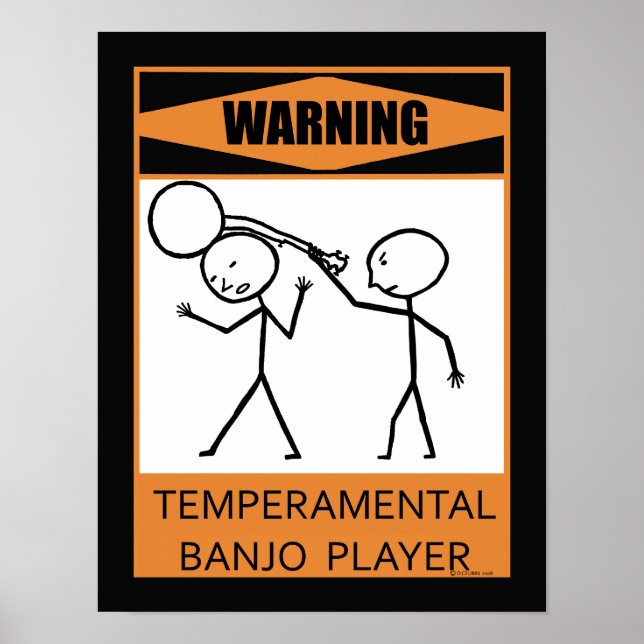 Poster Avertissement Joueur Temperamental Banjo (Devant)