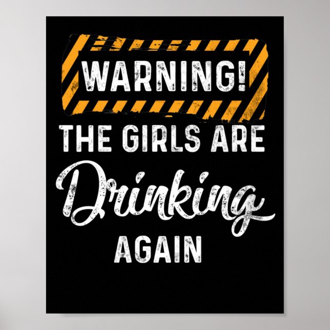 Poster Avertissement Les filles boivent à nouveau (Devant)