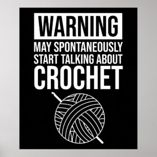 Poster Avertissement - Peut commencer à parler de crochet