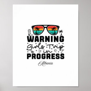 Poster Avertissement Voyage de Filles en Cours Vacances A