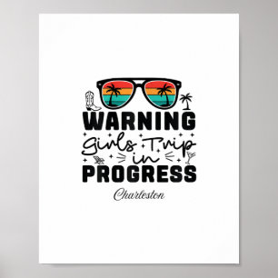 Poster Avertissement Voyage de Filles en Cours Vacances C