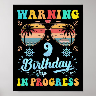 Poster Avertissement Voyage pour 9e anniversaire en cours