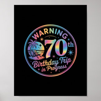 Poster Avertissement Voyage pour les 70 ans en cours Bday