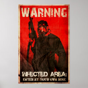 POSTER AVERTISSEMENT : ZONE INFECTÉE