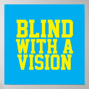 Poster Aveugle avec une vision bleue