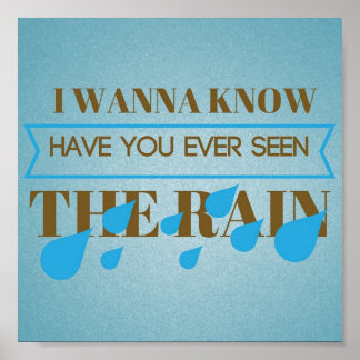 Poster Avez-vous déjà vu l'affiche de la pluie Artsy