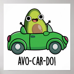 Poster Avo-car-do Blagues drôles de l'avocat 