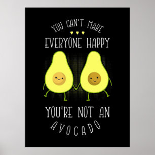Poster Avocado Peut Rendre Tout Le Monde Heureux
