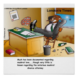 Poster Avocat de divorce Rick London Muskrat Bande dessin