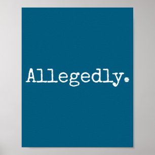 Poster Avocat prétendument drôle avocat drôle