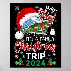 Poster Aw Ship It's A Christmas Cruise Trip 2024 Famille 