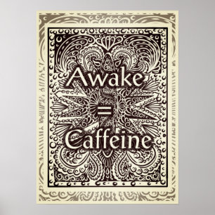 Poster Awake=Caféine - Citation positive