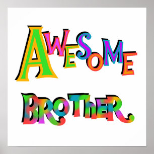 Poster Awesome Frère T-shirts et cadeaux