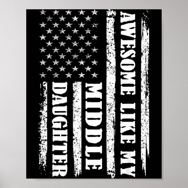 Poster Awesome Like My Middle Daughter Men Funny For Dad  (Devant)
