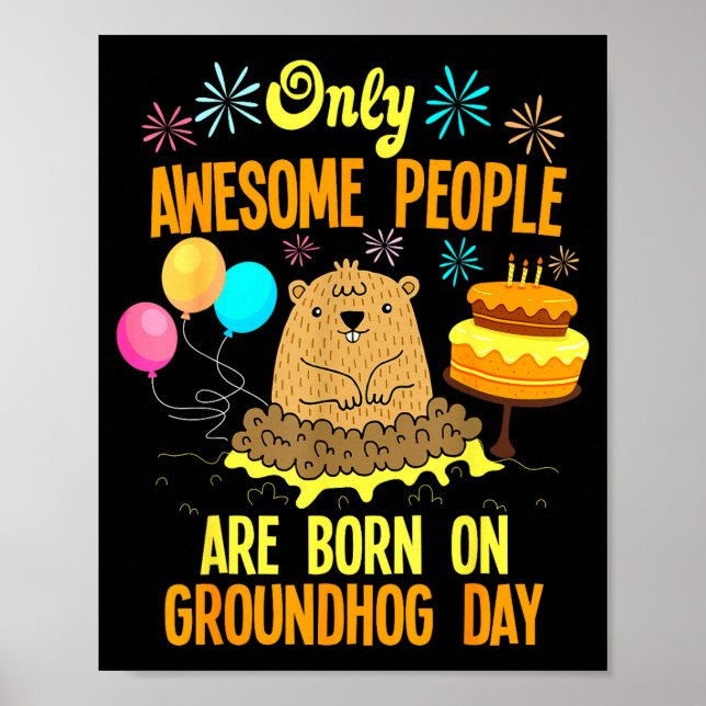 Poster Awesome People Born On Groundhog Day Funny Anniver (Devant)